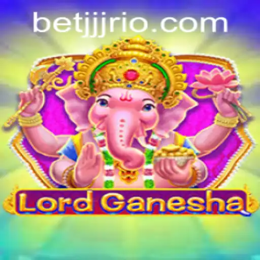 Descubra a Emoção do Jogo 'LordGanesha' na Plataforma BETJJJ.COM