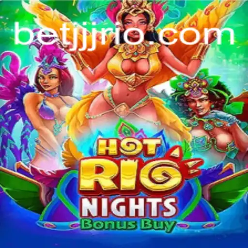 Descubra o Excitante Mundo de HotRioNightsBonusBuy no BETJJJ.COM